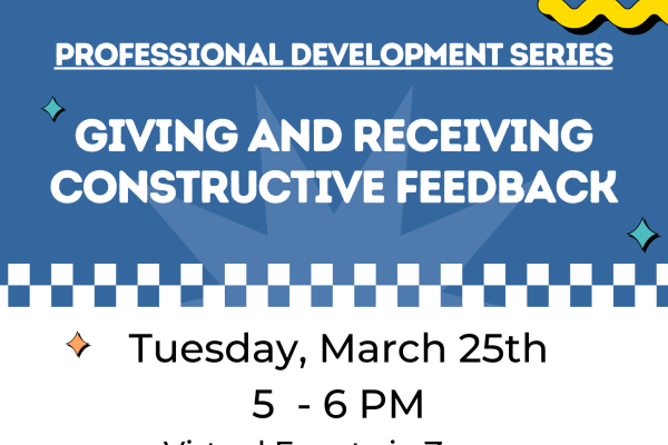 PD series giving and receiving feedback march 25 5-6pm