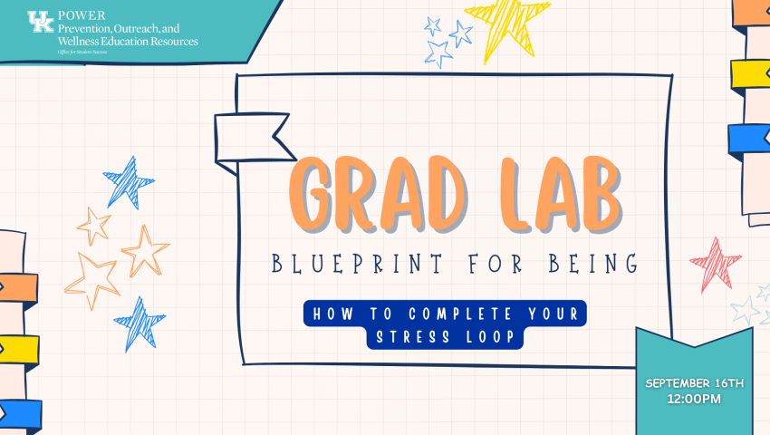 Grad Lab. blueprint for being. how to complete your stress loop