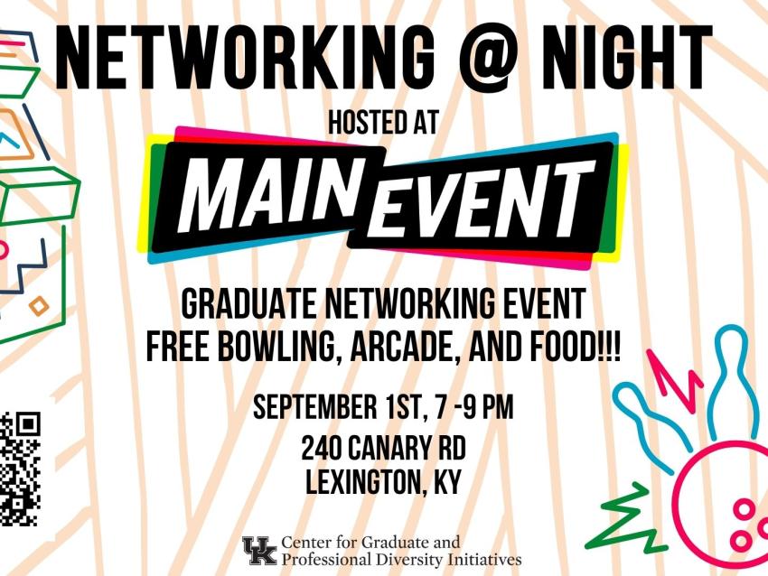 Networking @ Night at Main Event from 7pm-9pm
