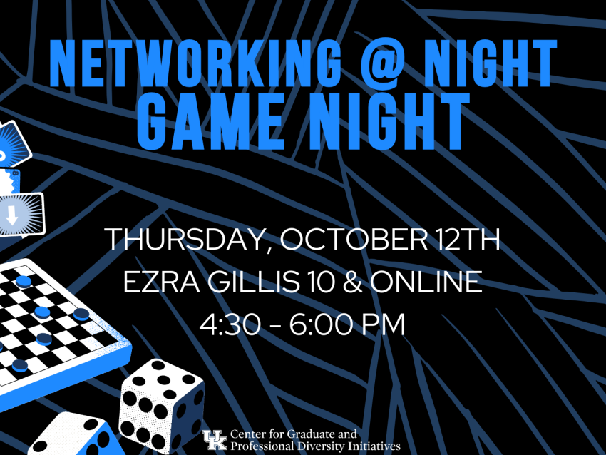 Networking @ Night Game Night. Thursday, October 12. Ezra Gillis 10 and online. 4:30-6pm