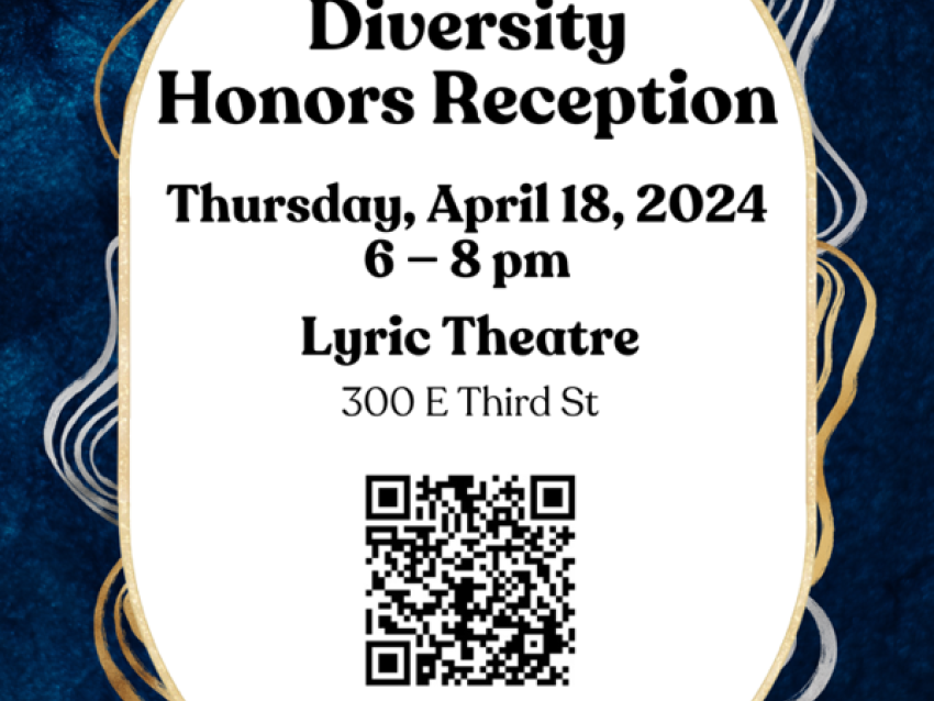 Diversity honors reception 4/18, 6-8pm